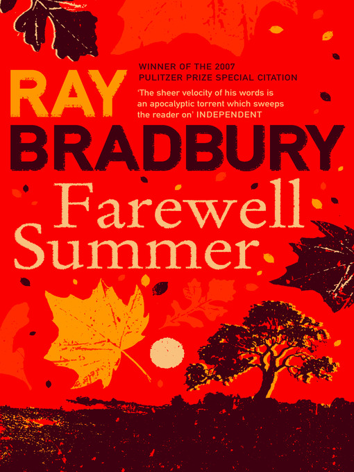 Title details for Farewell Summer by Ray Bradbury - Available